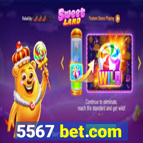 5567 bet.com